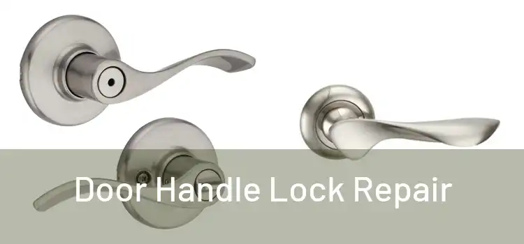  Door Handle Lock Repair 